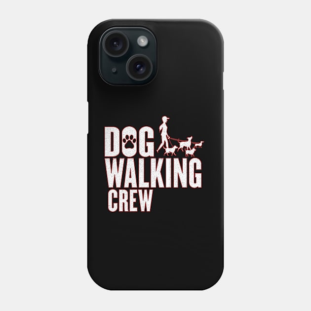 Dog walking crew for dog walkers Phone Case by artsytee