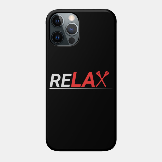 ReLax - Lacrosse - Phone Case