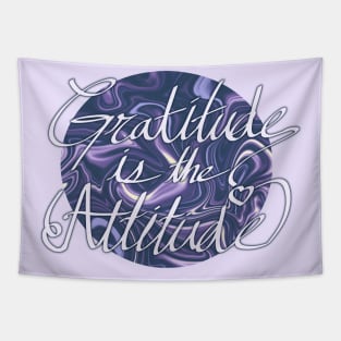 Gratitude is the Attitude Tapestry