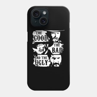 the good the bad and the ugly Phone Case