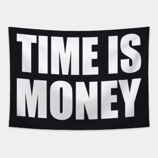 Time is money Tapestry