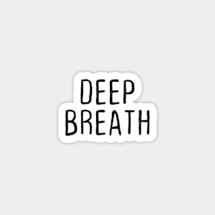 Deep Breath Magnet