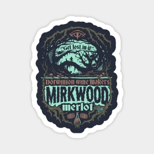 Mirkwood Merlot Magnet