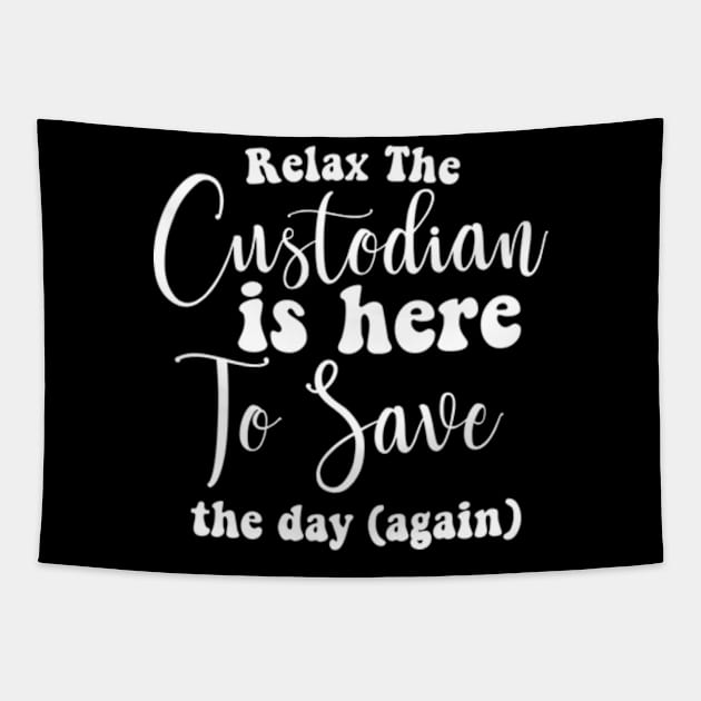 Custodian To Save The Day Janitor Guard Caretaker Porter Tapestry by David Brown