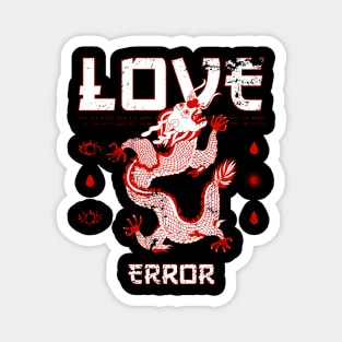 Love Error Dragon Magnet