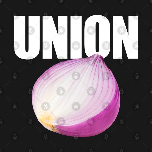 Union Funny Misspelled Onion by Swagazon