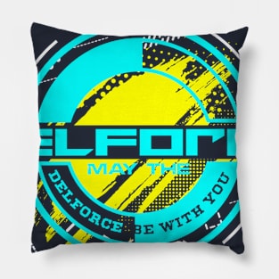 May The Delforce Be With You Pillow