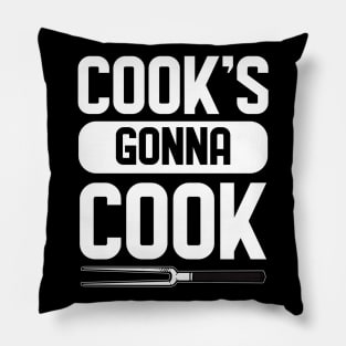 Cook's gonna Cook for Chefs Pillow