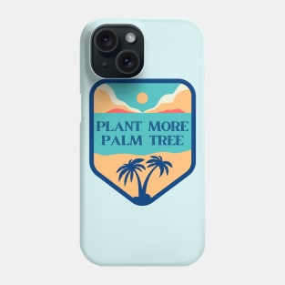 Plant More Palm Tree Retro Vintage Phone Case