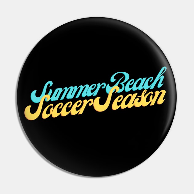 Summer Beach Soccer Season Pin by Catchy Phase