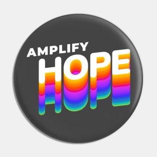 Amplify Hope Pin