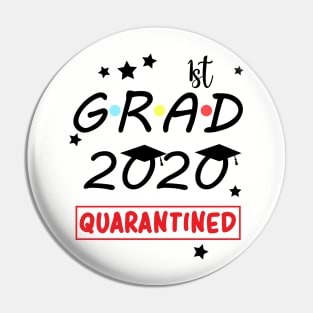 1st Grade Quarantine Graduation 2020 Pin