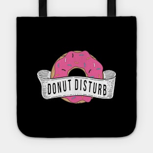 A Cool Art Of Donut With Sprinkles On It With Funny Saying Tote