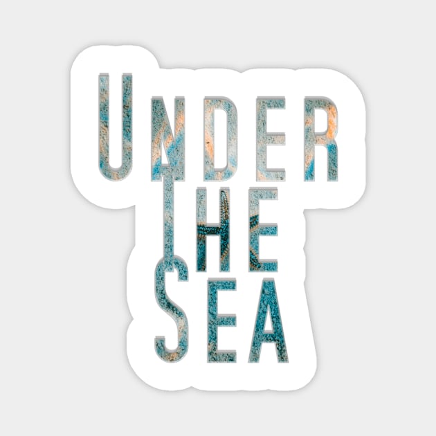 Under The Sea Magnet by afternoontees