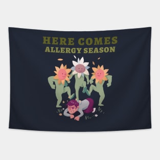 here comes allergy season Tapestry