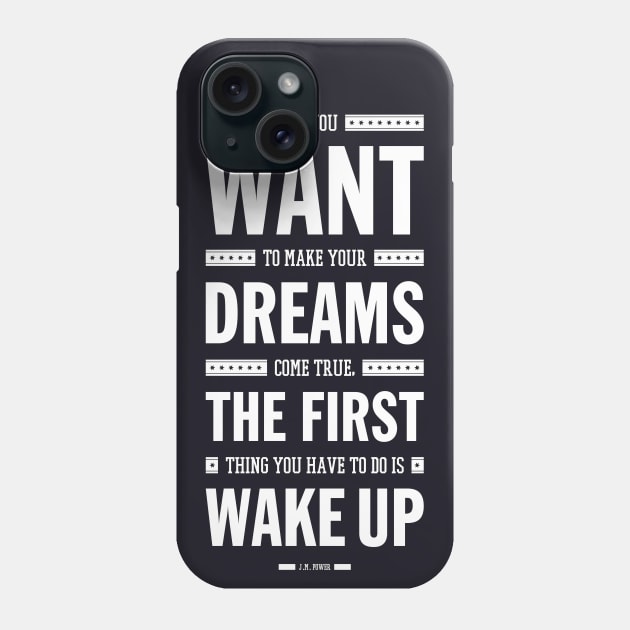 Lab No. 4 If You Want To Make J.M. Power Life Inspirational Quote Phone Case by labno4