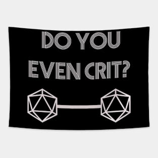 Do You Even CRIT? Tapestry