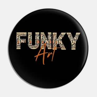 FUNK Retro Art Pin