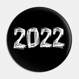 Year 2022, Born in 2022, Class of 2022 Pin