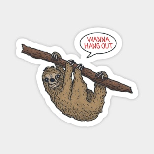 Sloth Hang Out Magnet