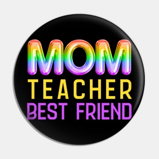 Mom teacher best friend Pin