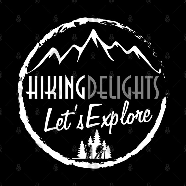Hiking Delights Let's Explore by abbyhikeshop