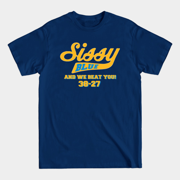 Discover SISSY BLUE AND WE BEAT YOU - Ucla - T-Shirt