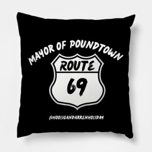 Mayor of Poundtown Pillow