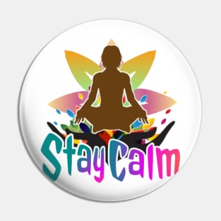 stay calm Pin