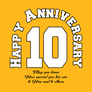 Happy anniversary 10 T-Shirt