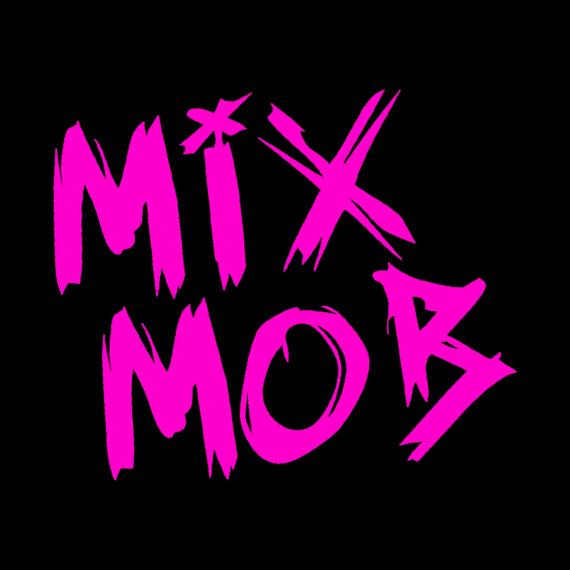 Mix Mob Lettering Logo (Pink) by Mix Mob