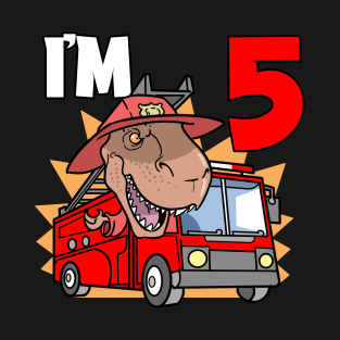 I'm 5 Birthday Firefighter T-Rex T-Shirt