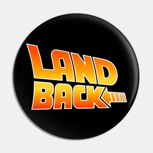 Landback for the Future Pin