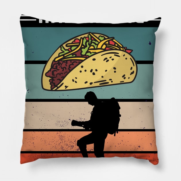 I like Tacos and Hiking And maybe 3 people Vintage gift Pillow by madani04