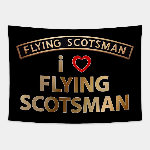 I Love (Heart) Flying Scotsman Tapestry by SteveHClark