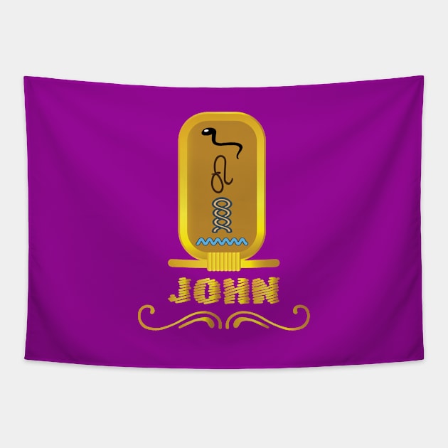 JOHN-American names in hieroglyphic letters-JOHN, name in a Pharaonic Khartouch-Hieroglyphic pharaonic names Tapestry by egygraphics