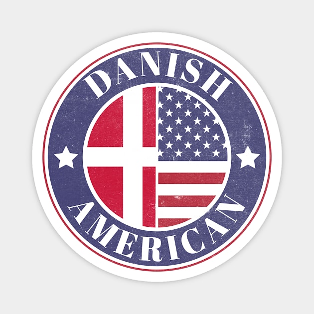 Proud Danish-American Badge - Denmark Flag Magnet by Yesteeyear