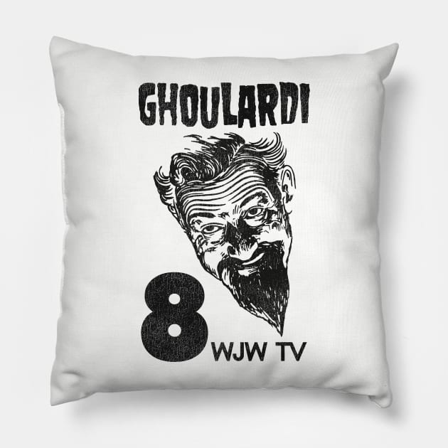 Ghoulardi Pillow by darklordpug