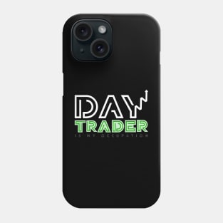 Day trader stock trading Phone Case