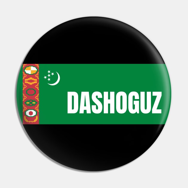 Dashoguz City in Turkmenistan Flag Pin by aybe7elf