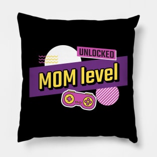 Mom level unlocked Pillow