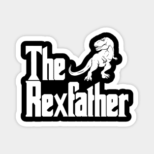 The Rexfather - The Father Of The T-Rex Magnet