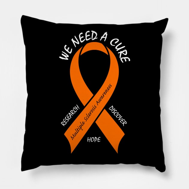 MS, Multiple Sclerosis: We Need A Cure! Pillow by PenguinCornerStore