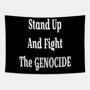 Stand Up And Fight The GENOCIDE - White - Front Tapestry