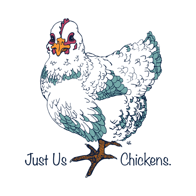 Just Us Chickens by artfulfreddy