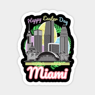 Happy Easter Day Miami Magnet