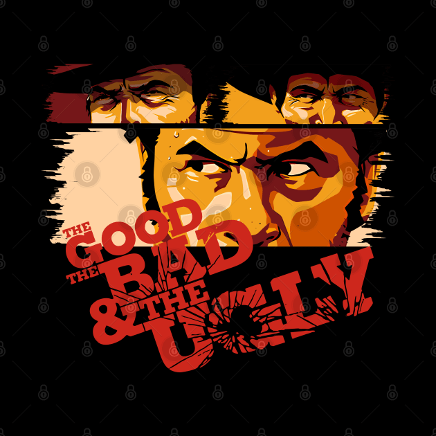 The Good The Bad and The Ugly by Happy Asmara
