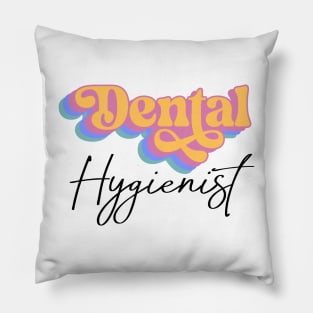 Dental Hygienist Retro Design Pillow