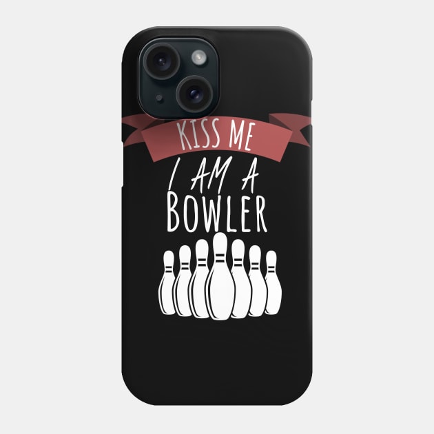 Bowling kiss me i am a bowler Phone Case by maxcode