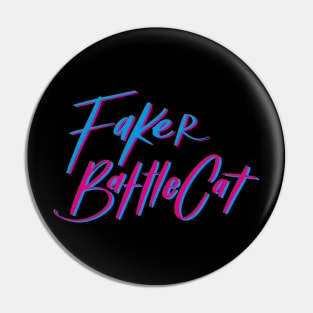 FakerBattlecat Font Pin